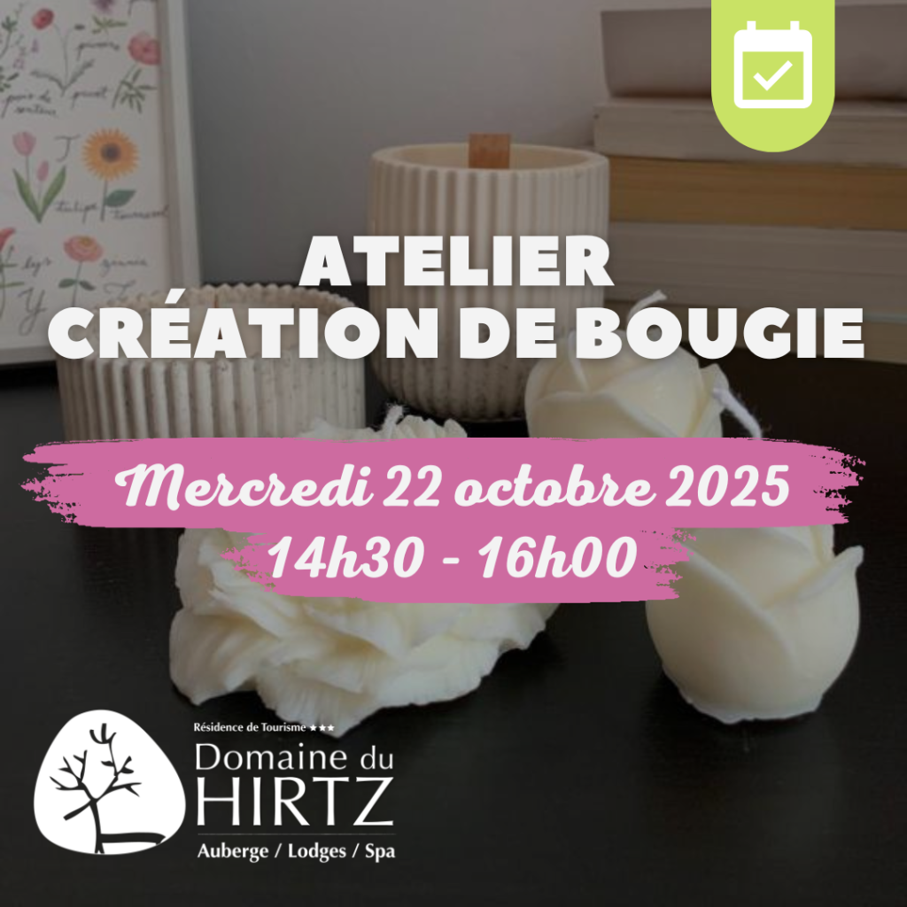 Atelier création de bougie au Domaine du HIRTZ