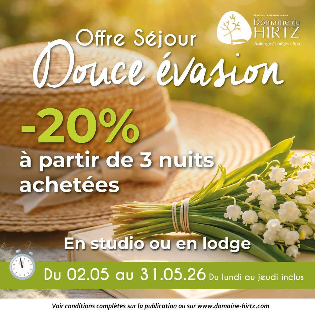 Domaine du HIRTZ Offre séjour mai 2026